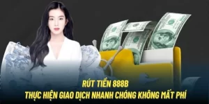 Rút tiền 888B